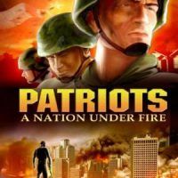 Patriots A Nation Under Fire Free Download Torrent