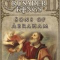 Crusader Kings 2 Sons of Abraham Free Download Torrent