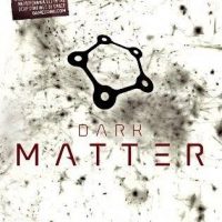 Dark Matter Free Download Torrent