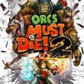 Orcs Must Die 2 Free Download Torrent