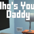 Whos Your Daddy Free Download Torrent